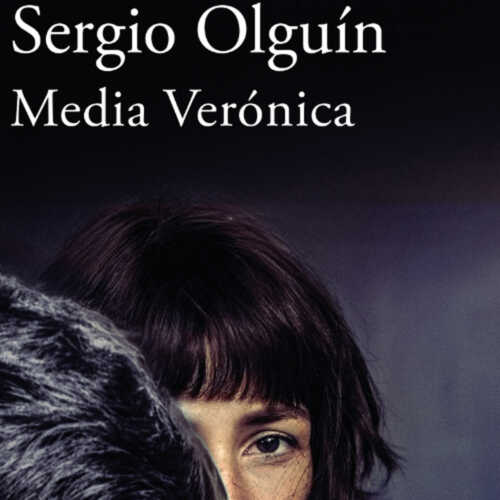 Recomendaciones literarias: Media Verónica de Sergio Olguín | Werner Pertot en #Segurola episode artwork